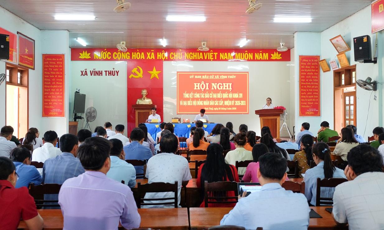Xã Vĩnh Thủy tổng kết công tác bầu cử đại biểu Quốc hội khóa XVI và đại biểu HĐND các cấp, nhiệm kỳ 2026- 2031